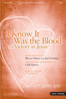 I Know It Was The Blood With Victory In Jesus Anthem Lifeway Grab your guitar, ukulele or piano and jam along in no time. victory in jesus anthem lifeway