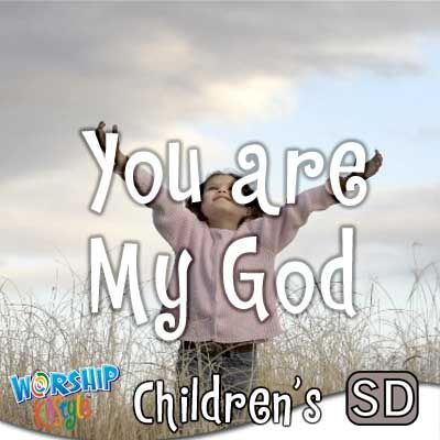 Lifeway Kids Worship: You Are My God - Music Video