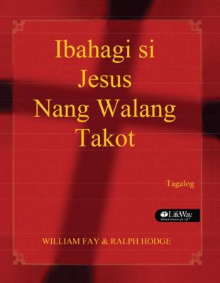 Share Jesus Without Fear - Tagalog