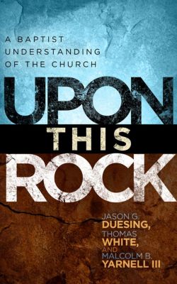 Upon This Rock | Duesing, Jason G