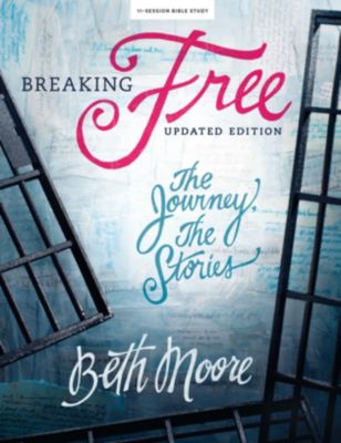 Breaking Free Bible Study Book Lifeway