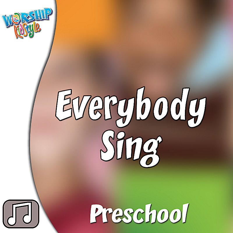 Lifeway Kids Worship: Everybody Sing - Audio