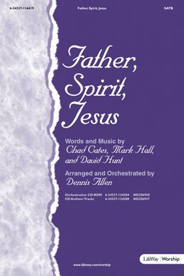 Father, Spirit, Jesus - Anthem Accompaniment CD | Lifeway