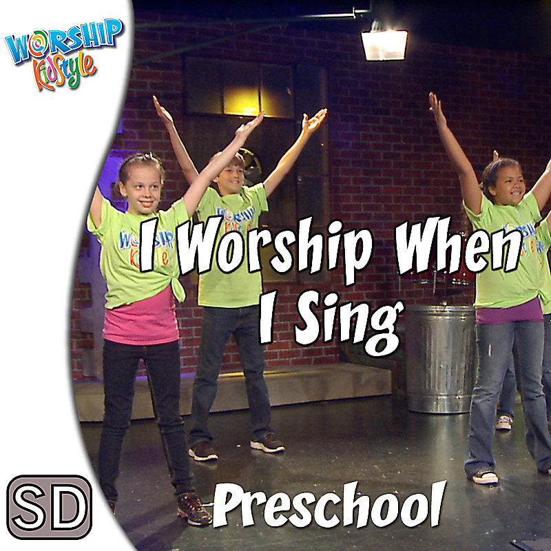 Worship KidStyle: Preschool - I Worship When I Sing - Music Video