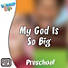 Lifeway Kids Worship: My God Is So Big (Preschool) - Audio
