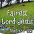Lifeway Kids Worship: Fairest Lord Jesus - Audio