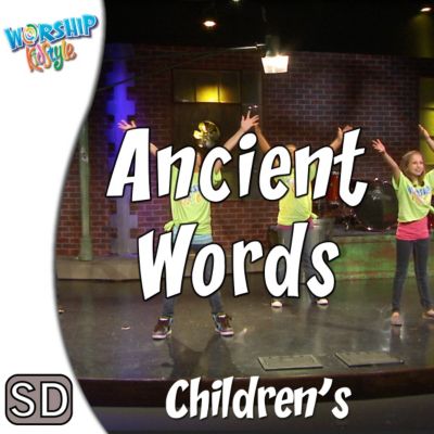 Lifeway Kids Worship Ancient Words Music Video Lifeway