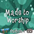 Lifeway Kids Worship: Made to Worship - Audio