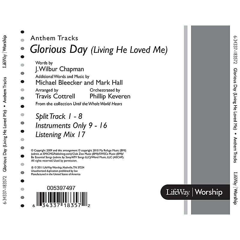 Glorious Day (Living He Loved Me) - Anthem Accompaniment CD