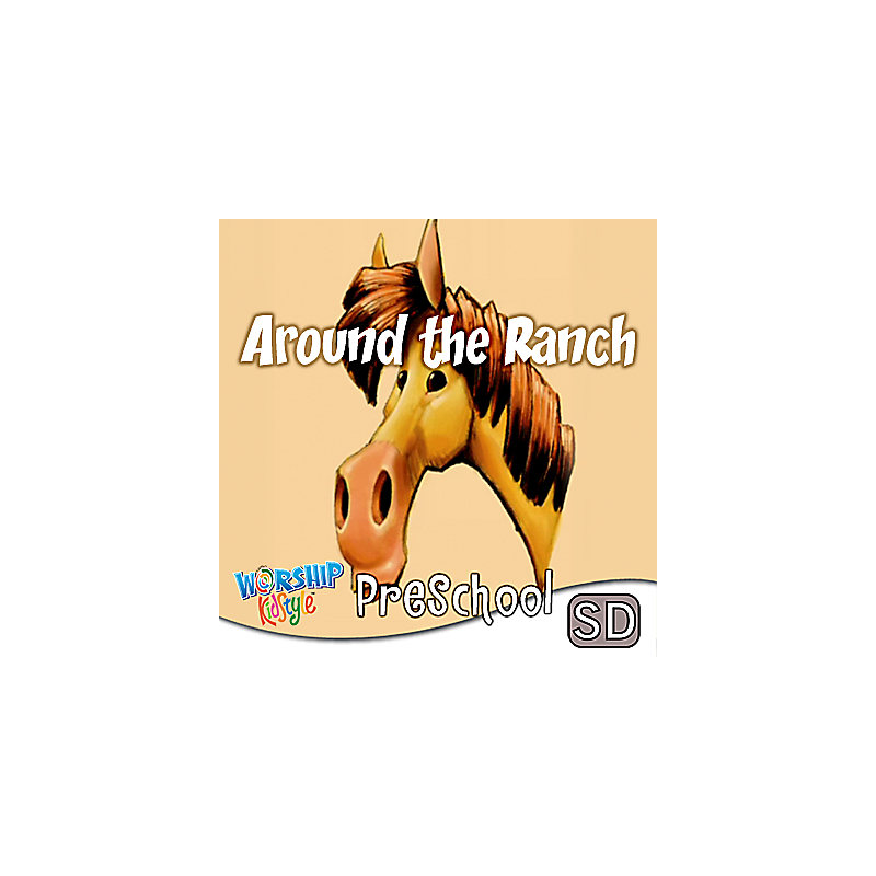 Lifeway Kids Worship: Around the Ranch - Music Video