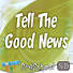 Lifeway Kids Worship: Tell The Good News - Music Video