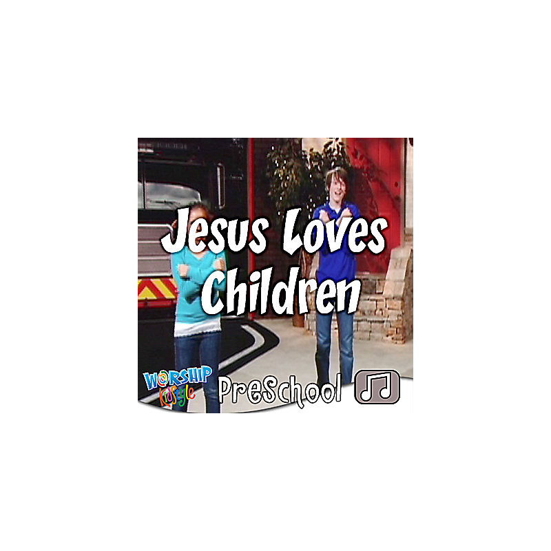 Lifeway Kids Worship: Jesus Loves Children - Audio