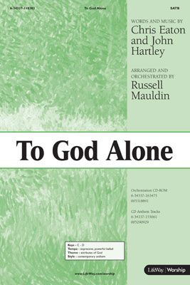 To God Alone - Downloadable Anthem (Min. 10)