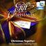 Christmas Together - Downloadable Listening Track