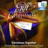 Christmas Together - Downloadable Soprano Rehearsal Track