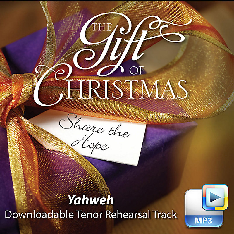 Yahweh - Downloadable Tenor Rehearsal Track