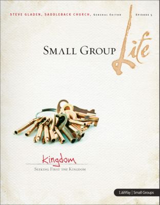 Small Group Life: Kingdom