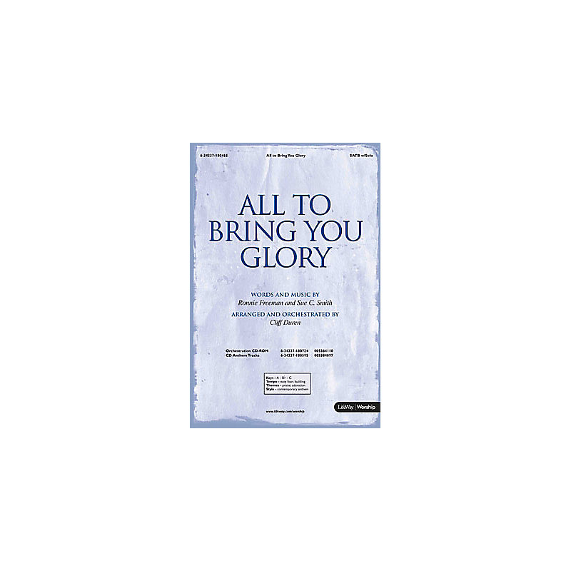 All to Bring You Glory - Downloadable Anthem (Min. 10)