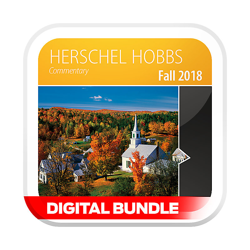 Bible Studies for Life: KJV Herschel Hobbs Commentary - Fall 2018 - Digital
