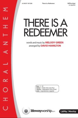 There Is A Redeemer - Downloadable Listening Track - Lifeway
