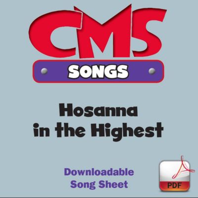 Hosanna In The Highest Sheet Music