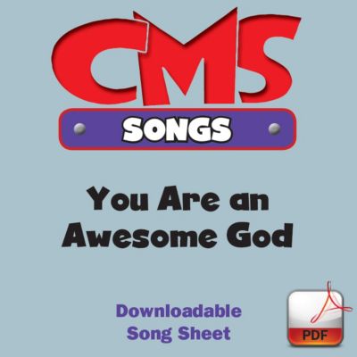 You Are An Awesome God Downloadable Song Sheet Lifeway