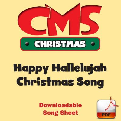 Happy Hallelujah Christmas Song Downloadable Song Sheet (Min. 10