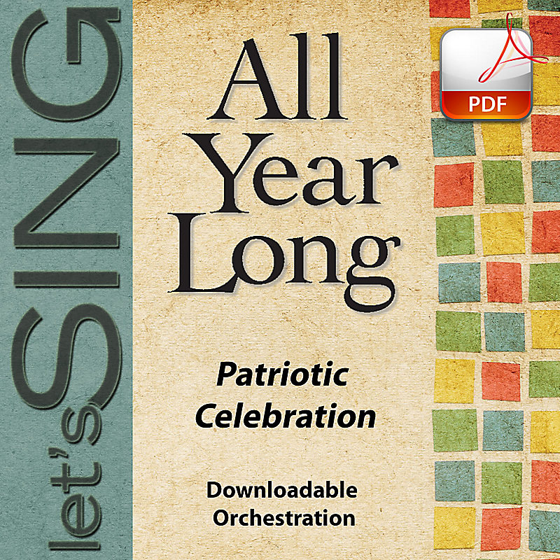 Patriotic Celebration - Downloadable Orchestration