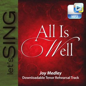 Joy! Medley - Downloadable Tenor Rehearsal Track