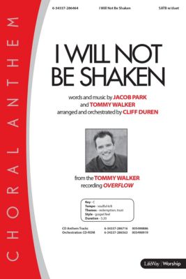 I Will Not Be Shaken Anthem Min 10 Lifeway