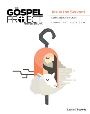 The Gospel Project Student Daily Discipleship Guide