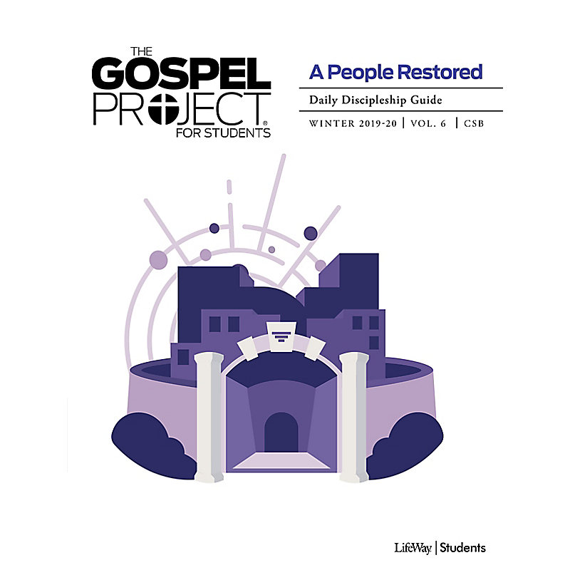 The Gospel Project for Students: Daily Discipleship Guide - CSB - Winter 2020