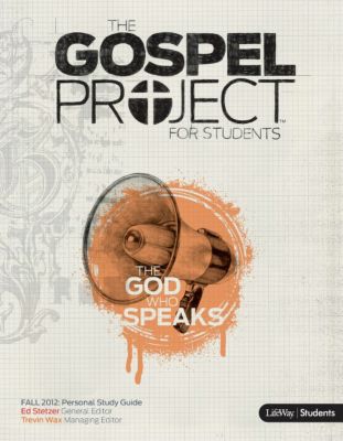 The Gospel Project for Students: Leader Guide - The God Who Speaks ...