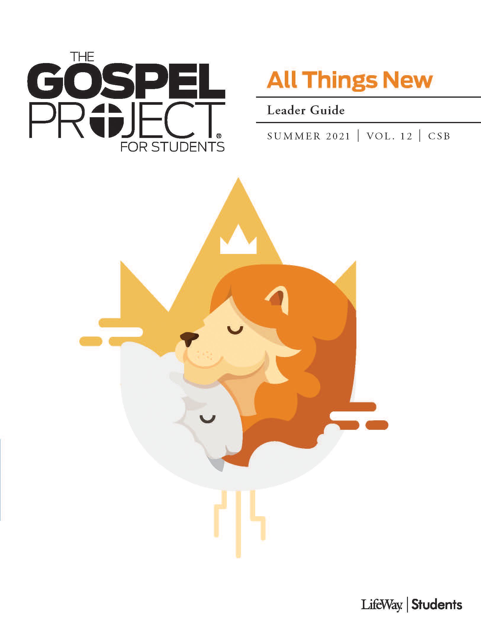 The Gospel Project for Students Leader Guide