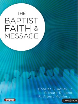 EBook - The Baptist Faith & Message | Lifeway