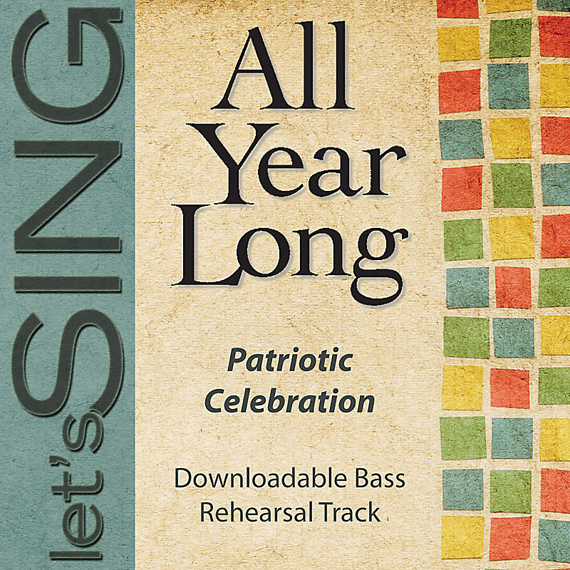Patriotic Celebration - Downloadable Bass Rehearsal Track