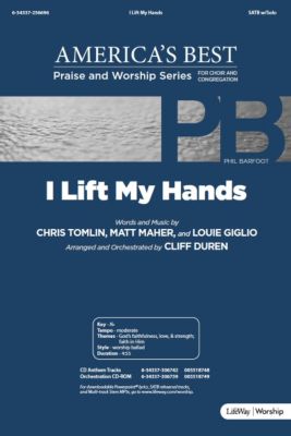 I Lift My Hands - Downloadable Anthem (Min. 10) - Lifeway