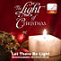 Let There Be Light - Downloadable Orchestration