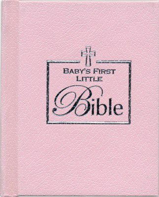 Baby's First Bible (Pink, Girl) Lifeway