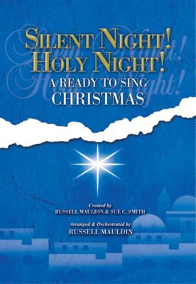 Silent Night! Holy Night! Choral Book | Mauldin, Russell