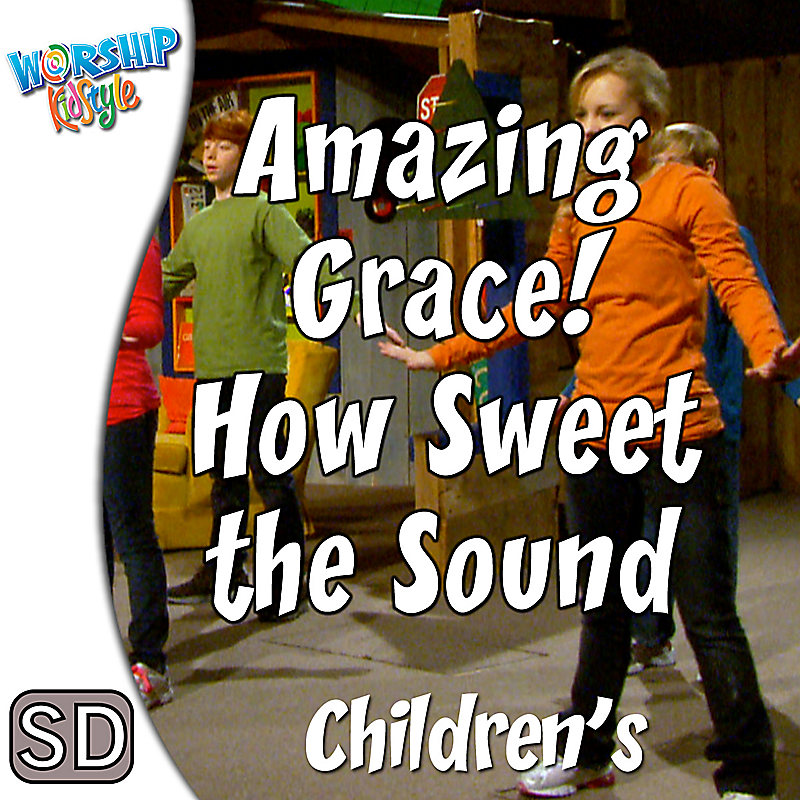 Lifeway Kids Worship: Amazing Grace! How Sweet the Sound - Music Video