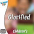 Lifeway Kids Worship: Glorified - Audio
