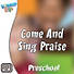 Lifeway Kids Worship: Come and Sing Praise - Audio