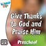 Lifeway Kids Worship: Give Thanks To God and Praise Him - Audio