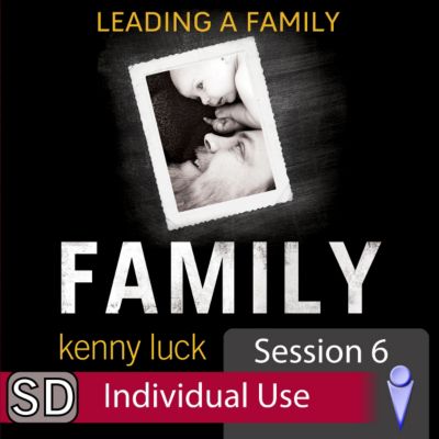 Family: Leading a Family - Video Session 6 (Individual Use) | Lifeway