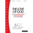 The Love of God - Anthem (Min. 10)
