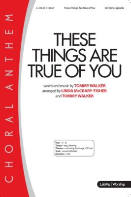 These Things Are True of You - Downloadable Listening Track