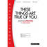 These Things Are True of You - Downloadable Listening Track