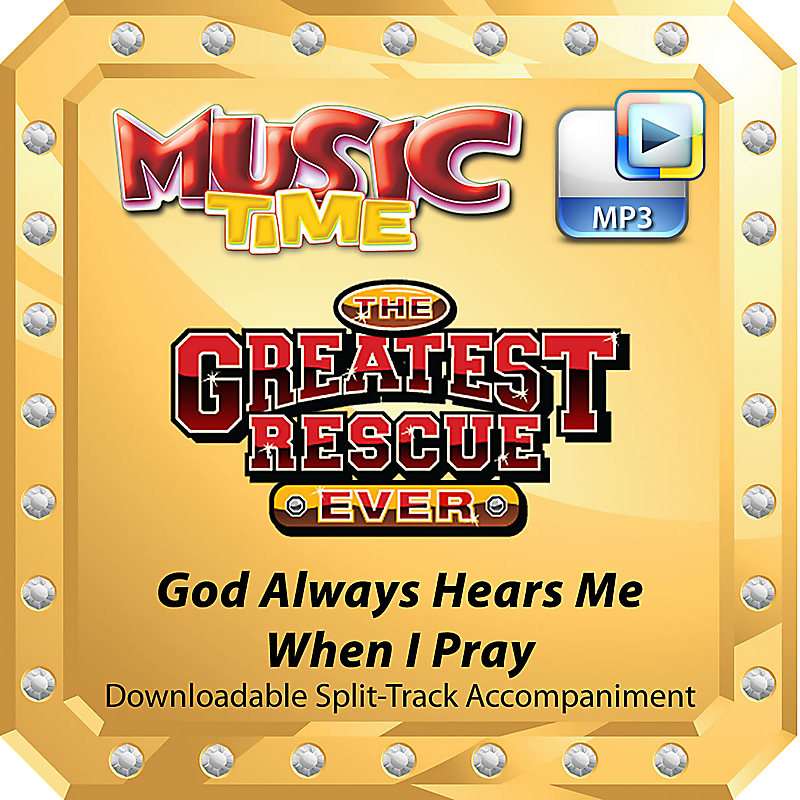 God Always Hears Me Pray - Downloadable Split-Track Accompaniment Track
