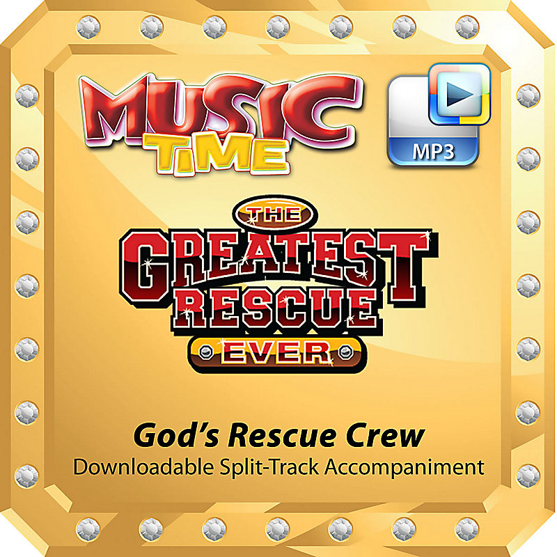 God's Rescue Crew - Downloadable Split-Track Accompaniment Track